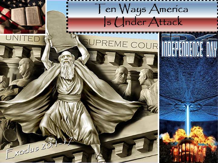 10 Commandments America Under Attack